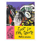 Braulio Amado "Lost In The Sauce"